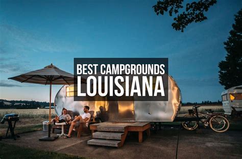 Best camping in lousiana  in Louisiana